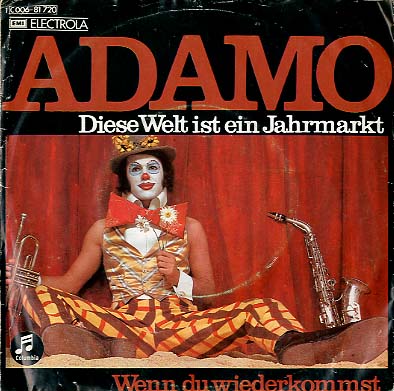 Albumcover Adamo - Diese Welt ist ein Jahrmarkt / Wenn du wiederkommst
