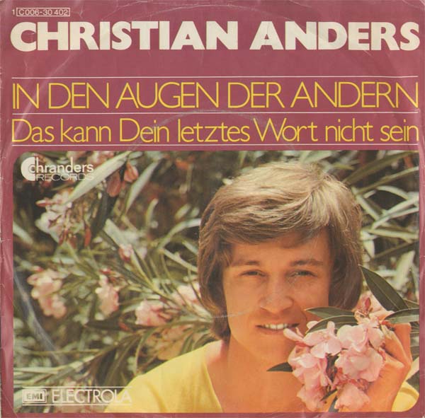 Albumcover Christian Anders - In den Augen der anderen / Das kann dein letztes Wort nicht sein