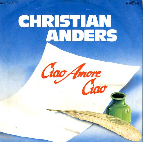 Albumcover Christian Anders - Ciao Amore Ciao / Liebe ist
