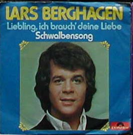 Albumcover Lars Berghagen - Liebling ich brauch deine Liebe / Schwalbensong