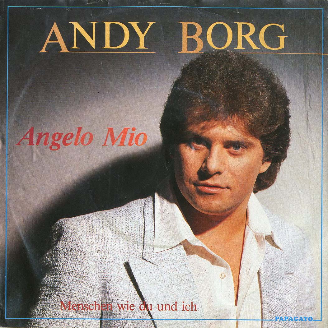 Albumcover Andy Borg - Angelo mio / Menschen wie du und ich