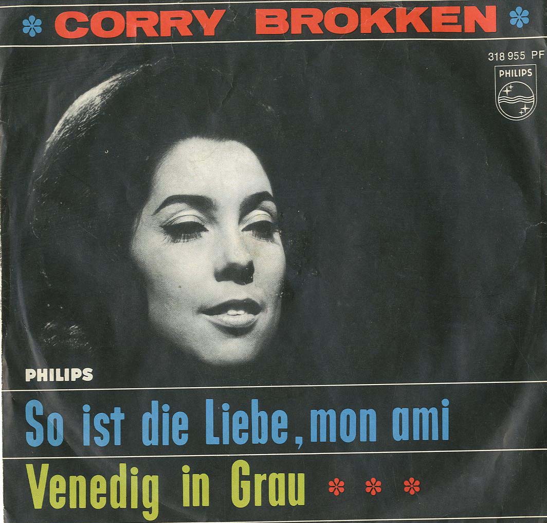 Albumcover Corry Brokken - So ist die Liebe mon ami / Vendig in grau