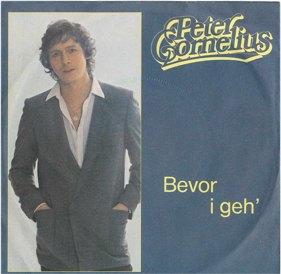 Albumcover Peter Cornelius - Bevor i geh / Wenns dir net hilft (schaden kanns dir net)