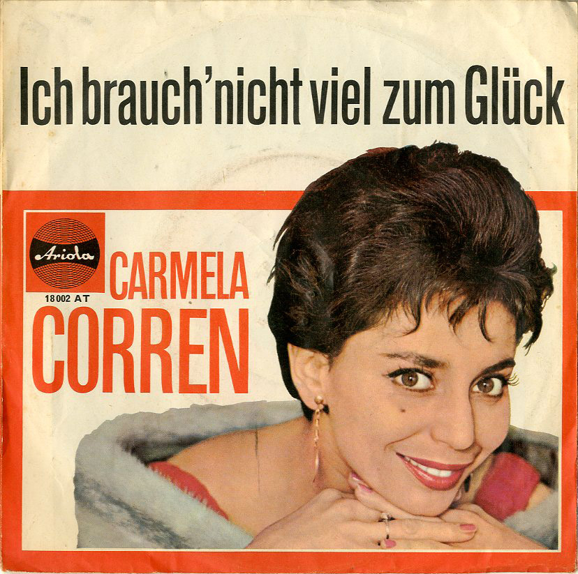 Albumcover Carmela Corren - Abschied nehmen tut so weh /  Ich brauch nicht viel zum Glück
