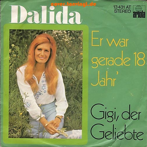 Albumcover Dalida - Er war gerade 18 Jahr / Gigi der Geliebte