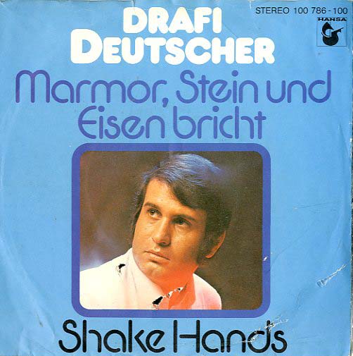 Albumcover Drafi Deutscher - Marmor, Stein und Eisen bricht  (1979) / Shake Hands