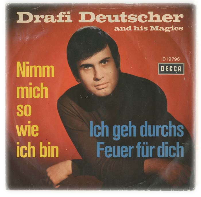 Albumcover Drafi Deutscher - Nimm mich so wie ich bin / ich geh durchs Feuer für dich