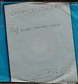Albumcover Drafi Deutscher - Tief unter meiner Haut / Keine lebt so tief in mir wie du