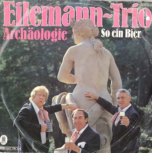 Albumcover Das Eilemann Trio - Archäologie / So ein Bier