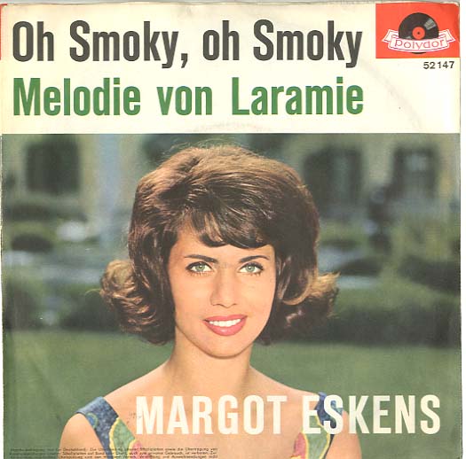 Albumcover Margot Eskens - Oh Smoky Oh Smoky / Melodie von Laramie 