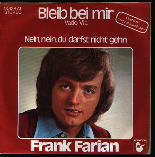 Albumcover Frank Farian - Bleib bei mir (Vadi Via) / Nein nein du darfst nicht gehn