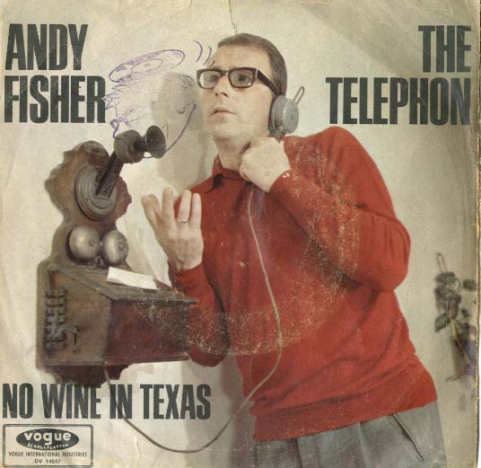 Albumcover Andy Fisher - The Telephone / No Wine In Texas