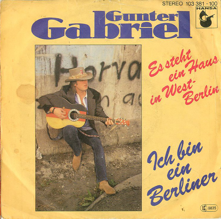 Albumcover Gunter Gabriel - Es steht ein Haus in West Berlin (House of the Rising Sun)/ Ich bin ein Berliner
