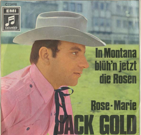 Albumcover Jack Gold - In Montana blühn jetzt die Rosen / Rose-Marie
