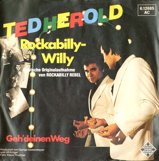 Albumcover Ted Herold - Rockabilly-Willy / Geh Deinen Weg