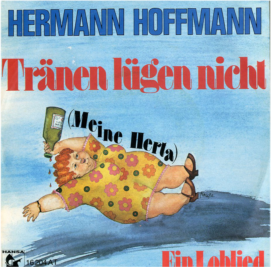 Albumcover Hermann Hoffmann - Tränen lügen nicht (Meine Herta) / Ein Loblied
