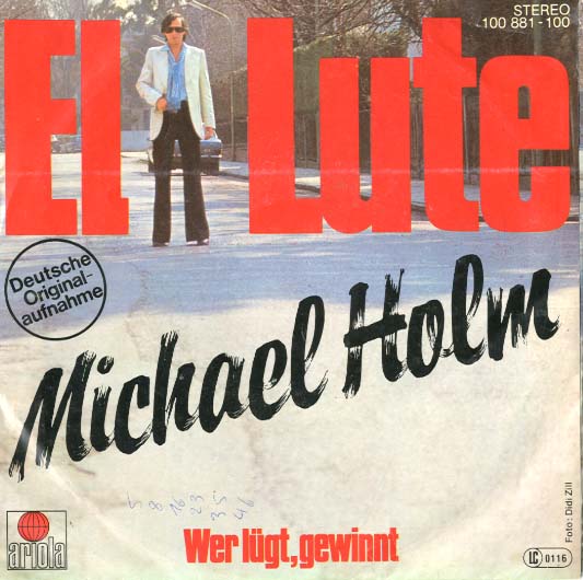 Albumcover Michael Holm - El Lute / Wer lügt gewinnt