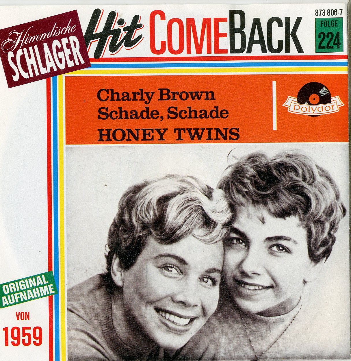 Albumcover Honey Twins - Charly Brown / Schade, schade (Hit Comeback Folge 224)