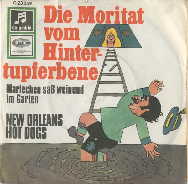 Albumcover (New Orleans) Hot Dogs - Die Moritat vom Hintertupferbene / Mariechen saß weinend im Garten