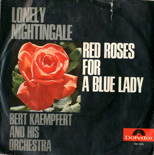 Albumcover Bert Kaempfert - Red Roses For A Blue Lady/ Lonely Nightingale