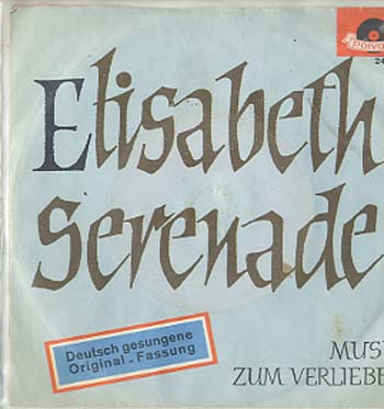 Albumcover Günter Kallmann Chor - Elisabeth Serenade / Musik zum Verlieben