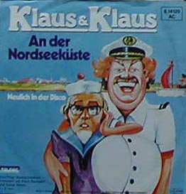 Albumcover Klaus & Klaus - An der Nordseeküste / Neulich in der Disco