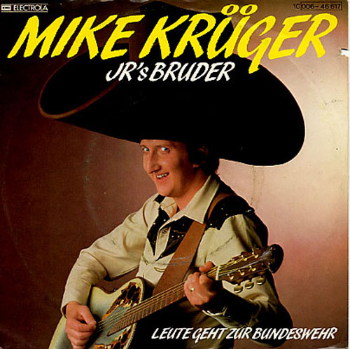 Albumcover Mike Krüger - JR´s Bruder / Leute geht zur Bundeswehr