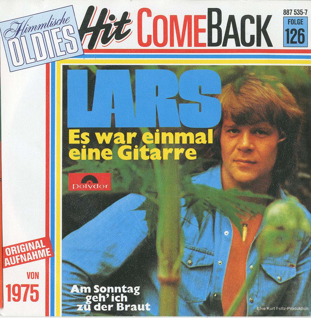 Albumcover Lars Berghagen - Es war einmal eine Gitarre / Am Sonntag geh ich zu der Braut (Hit Come Back Folge 126)