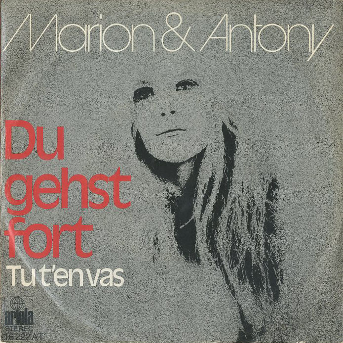 Albumcover Marion (Maerz) - Du gehst fort (Tu ten das) & Anthony / Ein Mädchen in Athen