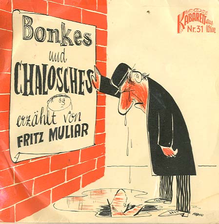 Albumcover Fritz Muliar - Bonkes und Chalosches erzählt von Fritz Muliar