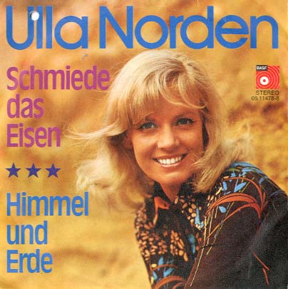 Albumcover Ulla Norden - Schmiede das Eisen / Himmel und Erde