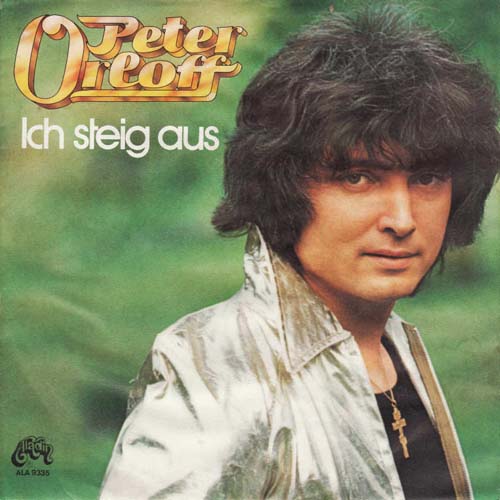 Albumcover Peter Orloff - Ich steig aus / Lass uns heute mal zu Hause bleiben