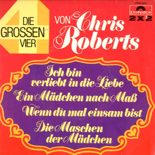 Albumcover Chris Roberts - Die großen vier (2 S1ngles)
