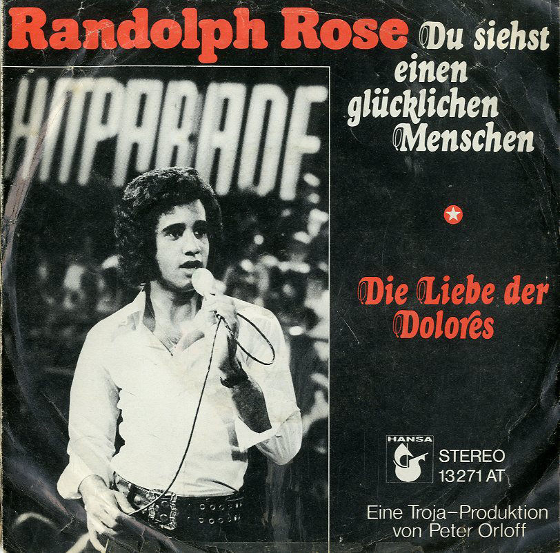 Albumcover Randolph Rose - Du siehst einen glücklichen Menschen/ Die Liebe der Dolores