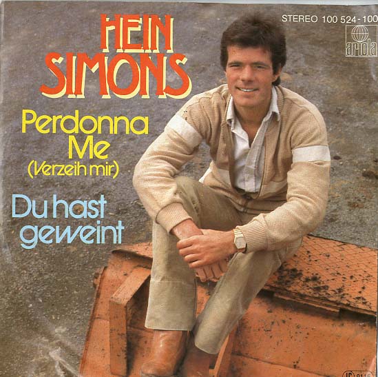 Albumcover Heintje (Simons) - Perdonna Me (Verzeih Mir) / Du hast geweint