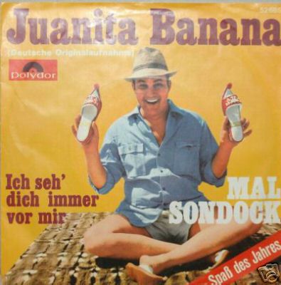 Albumcover Mal Sondock - Juanita Banana / Ich seh immer nur dich