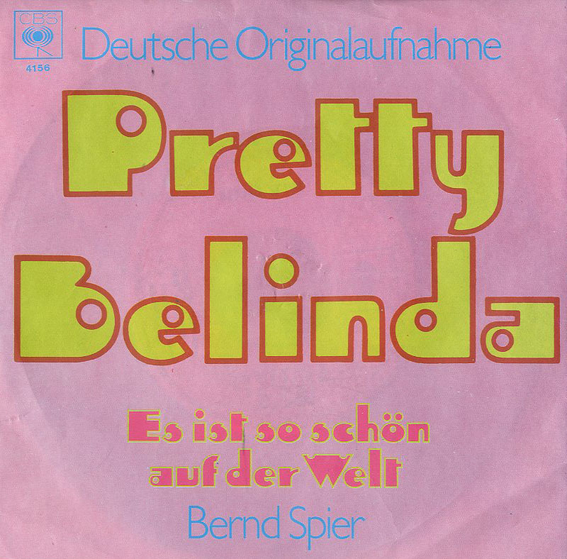 Albumcover Bernd Spier - Pretty Belinda / Es ist so schön auf der Welt