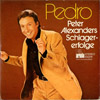 Cover: Alexander, Peter - Pedro - Peter Alexanders Schlager-erfolge (EP)