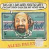 Cover: Karl Dall - Das Geld wird abgeschafft (Ich kenn schon einen der hat nichts mehr) / Alles paletti