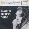 Cover: Marlene Dietrich - Die Antwort weiss ganz allein der Wind / Sag mir wo die Blumen sind