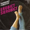 Cover: Rainhard Fendrich - Errobict Sierobict /Errobict Sierobict (instr.)