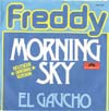 Cover: Freddy (Quinn) - Morning Sky / El Gaucho