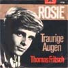 Cover: Fritsch, Thomas - Rosie / Traurige Augen
