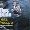 Cover: Rex Gildo - Fiesta Mexicana / Mit gebundenen Händen