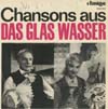 Cover: Glas Wasser - Chansons aus Das Glas Wasser 