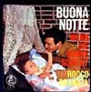 Cover: Rocco Granata - Buona Notte / Wenn die Sonne scheint