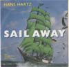 Cover: Hans Hartz - Sail Away (Engl.) / Sail Away (Deutsch)