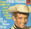 Cover: Peter Hinnen - Dann nehm ich mein Lasso in die rechte Hand / Im Tal der blauen Berge
