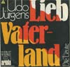 Cover: Udo Jürgens - Lieb Vaterland / Die Leute