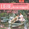 Cover: Kallmann, Günter - Liebe die nie vergeht (Cuando caliente el sol) / Hinter den blauen Bergen